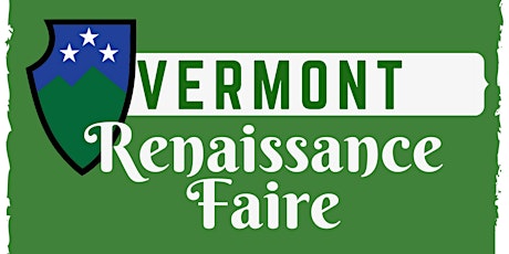 6th Annual Vermont Renaissance Faire tickets