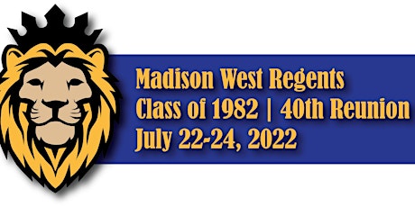 West Class of 1982 40th Reunion Registration tickets