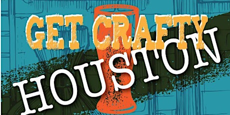 Get Crafty (beer) Houston Tour primary image