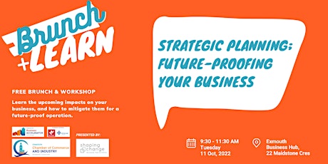 Brunch N Learn - Strategic Planning ; Future Proofing Your Business