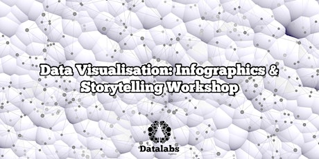 Data Visualisation: Infographics & Storytelling Workshop primary image