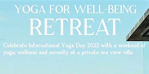 2D1N Yoga for Well-being Retreat