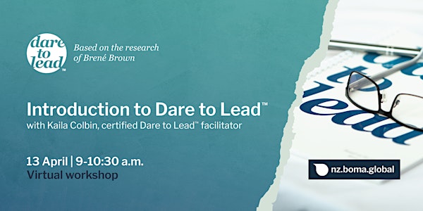 Introduction to Dare to Lead™ | Free Virtual Workshop | 13 April 2022