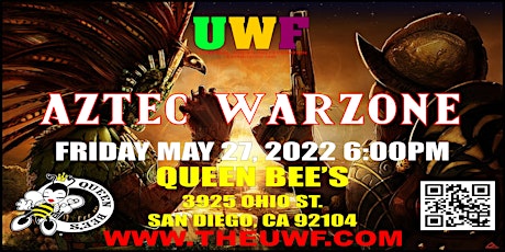 UWF Presents Aztec Warzone tickets