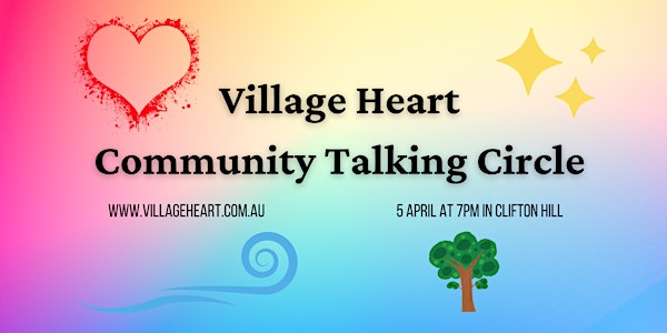 Village Heart Community Talking Circle