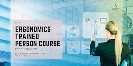 Ergonomics Trained Person Course (May 2022) tickets
