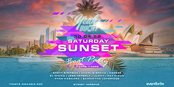 Yeah Buoy - April Sunset - Boat Party