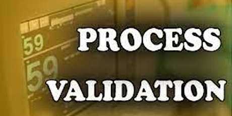 Process Validation Guidance Requirements (FDA and EU Annex 15:Qualification tickets
