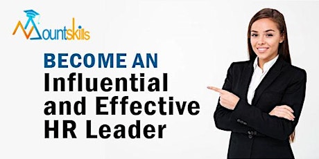 Become an Influential and Effective HR Leader
