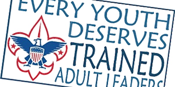 Scoutmaster Specific Training & Introduction to Outdoor Leadership Skills