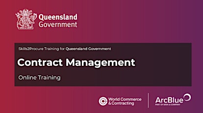 Contract Management Skills2Procure Webinar for Queensland Government tickets