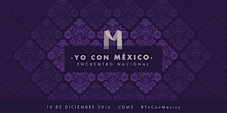 Imagen principal de Encuentro Nacional "Yo con México"