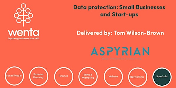 Data protection: Small Businesses  and Start-ups