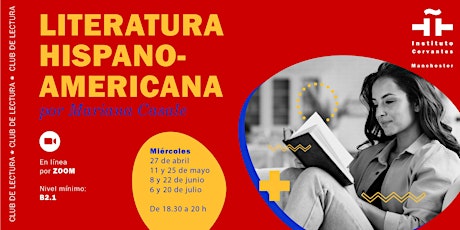 Club de Literatura Hispanoamericana. Primavera: Sexta sesión biglietti