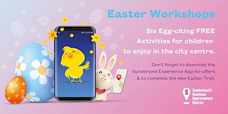 Imagen principal de FREE EASTER WORKSHOPS IN SUNDERLAND