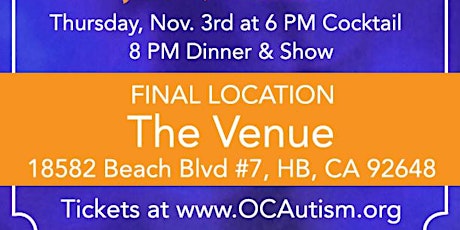 FINAL LOCATION: OC Autism Gala:  A Magical Night for Autism primary image