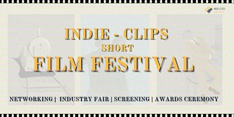 Indie-Clips Short Film Festival tickets