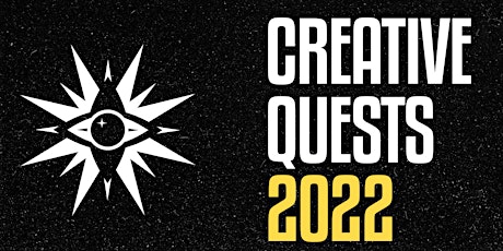 Creative Quests 2022 billets