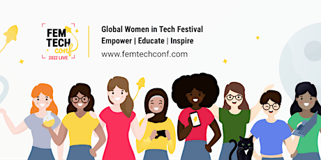 FemTechConf Global Women in Tech Festival tickets