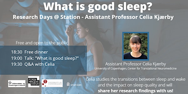 What is good sleep?  - Research Talk with Assistant Prof. Celia Kjærby