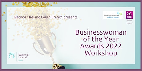 Businesswoman of the Year Awards 2022 Workshop