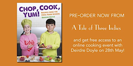Children's Cooking Event with Deirdre Doyle of Cool Food School tickets