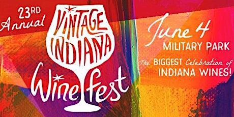Vintage Indiana Wine + Food Festival tickets