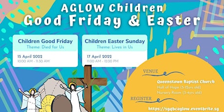 AGLOW Royal Ranger Children Good Friday Service (15 Apr) primary image