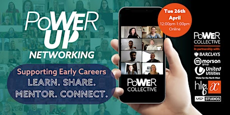 PoWEr Up Networking for Early Careers primary image