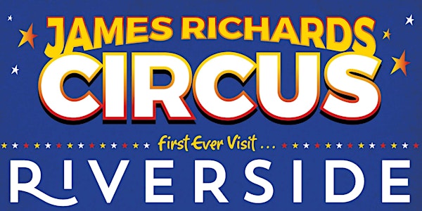 James Richard's Circus - First Visit to Stratford Parks