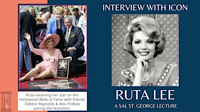 Special Guest: Ruta Lee - Interview with the Film & Television Icon tickets