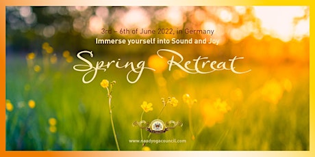 Spring Retreat • Immerse yourself into Sound and Joy tickets