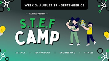 STEF Camp - Aug. 29 - Sept. 2