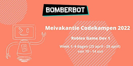 Primaire afbeelding van Bomberbot| Roblox 1| 10-13 jaar| 25-29 april| ochtend| ENG/NL| Meivakantie