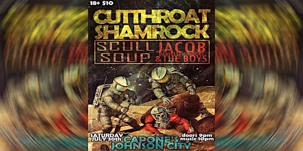Cutthroat Shamrock with Scull Soup and Jacob Danielsen-Moore and the Boys