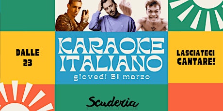 KARAOKE ITALIANO @Scuderia // Giovedì 31/03/22 // Bologna
