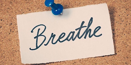 Breathwork Workshop: Get Rid of Stress, Anxiety and Live Your Best Life tickets