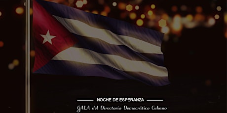 Noche de Esperanza : Gala del Directorio Democratico Cubano 2016 primary image