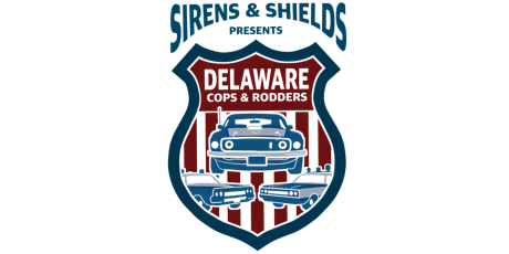 3rd Annual Delaware Cops & Rodders Car Show tickets