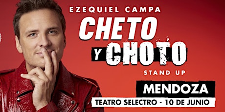 CHETO Y CHOTO - EZEQUIEL CAMPA entradas