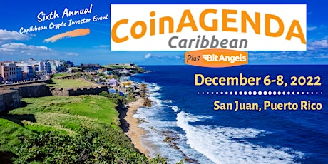 CoinAgenda Caribbean 2022 plus BitAngels Pitch Day tickets