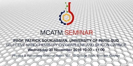 MCATM Seminar: Patrick Soukiassian, Universite de Paris-Sud "Selective Nanochemistry on Graphene and Silicon Carbide Surfaces & Interfaces: Nanotunnels and Possible Prebiotic Root of Life in the Universe" primary image