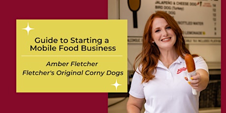 Guide to Starting a Mobile Food Business (In Person & Virtual)