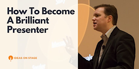 How To Become A Brilliant Presenter tickets