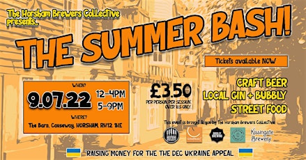 The Summer Bash by the Horsham Brewers Collective tickets