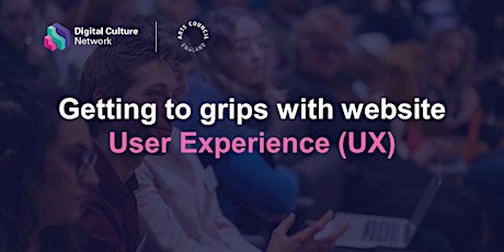 Getting to grips with website User Experience (UX)