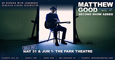Matthew Good - Second Night tickets