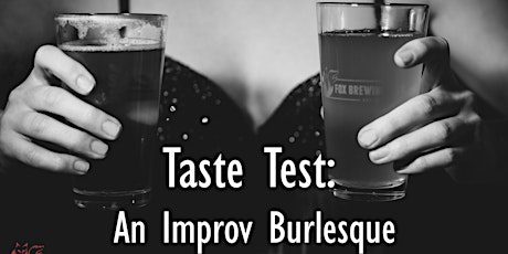 Taste Test: An Improv Burlesque tickets