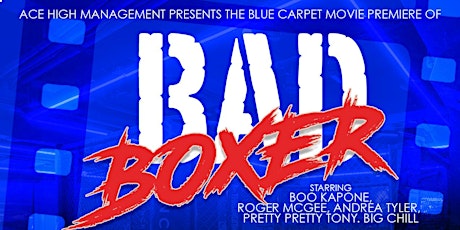 The Bad Boxer Blue Carpet Movie Premiere Grand Rapids tickets