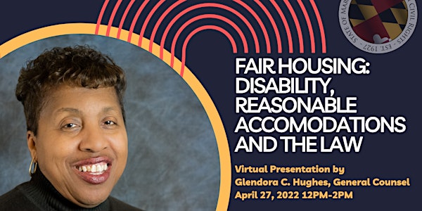 Fair Housing: Disability, Reasonable Accommodations and the Law